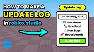 How to Make a Update Log in Roblox Studio