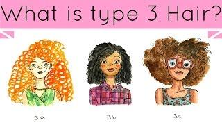 What Is Type 3 Hair ?