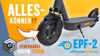 ePF-2 E-Scooter im XXL Test – Bester fürs Geld?  ePowerFun