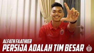 "PERSIJA ADALAH TIM BESAR, INI TANTANGAN UNTUK SAYA" - Alfath Faathier