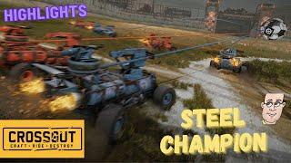 CROSSOUT Steel Championship  Best Moments & Highlights 