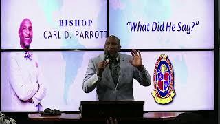 T.R.U.E. Fellowship Conference: Bishop Carl D. Parrot