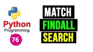 Python Programming Tutorial - Regular Expression | Match, Search, Findall Functions