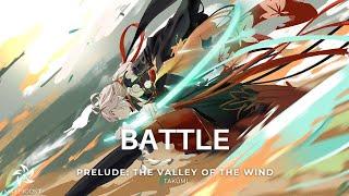 "Prelude: The Valley of The Wind" by TAKÜMI | Epic Battle Heroic Music