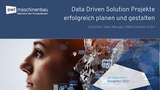 owl maschinenbau Kongress 2021: "Data Driven Solution Projekte erfolgreich planen und gestalten"