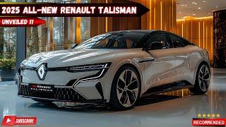 All-New 2025 Renault Talisman Unveiled: Redefining The True Elegance and Great Performance!