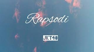 JKT48 | Rapsodi | Lirik