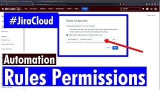 Jira Cloud Automation - Rules permissions