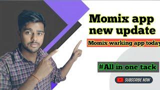 momix new update || momix warking app today || momix playing app today || momix aap today news