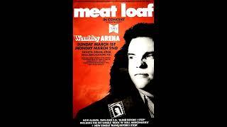 Meat Loaf - Live At Wembley Arena, 1987 (Official Release, Correct Order)