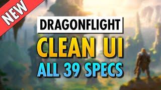 CLEANEST Dragonflight WoW UI  FREE WeakAuras & ElvUI  ALL Classes
