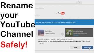 Rename your YouTube Channel and keep your Subscribers and other data - Complete How-To (2016)