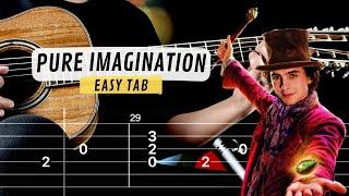 Pure Imagination - Willy Wonka (Easy Guitar Tab) | Guitar Tutorial | Guitar Cover