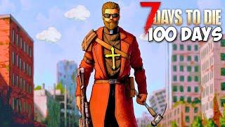 I Spent 100 Days in 7 Days to Die in the Rebirth Mod... Here's What Happened