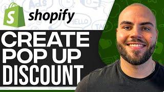 How To Create A Pop Up Discount On Shopify 2024 (Step-by-Step)