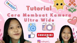 Tutorial Cara Membuat Kamera Ultra Wide di hp android