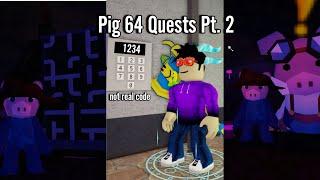 Pig 64 (Part 2)| "The Secret Codes (1)" | Roblox