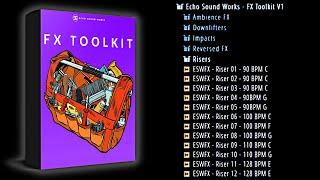 FX Toolkit (FREE Download) 100% Royalty FREE! By echosoundworks