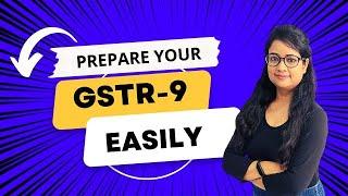 File GSTR-9 for F.Y. 2021-22, How to file GSTR-9, How to file GST annual return,