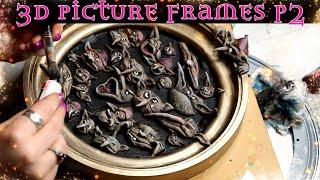 3D Picture Frames - Brian Froud Polymer Clay Goblins & More - Part 2