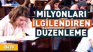 Denklikte Yeni Düzenleme! YKS Şartı Kalkıyor | NTV