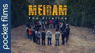 Meiram the Fireline - Manipuri Documentary | Experimental