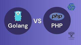 Golang vs PHP Which is REALLY Better for Web Development?