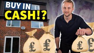 Why buying in CASH is KING with Property Investment UK