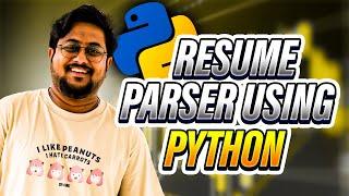 Resume Parser Using Python | Extract Data from Resume Python | Satyajit Pattnaik