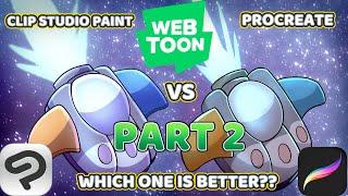 Clip Studio Paint VS Procreate ! PART 2 WHICH ONE IS BETTER FOR MAKING WEBTOONS?