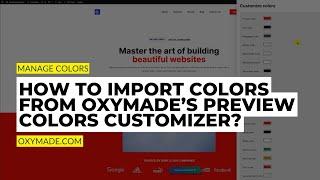 How to Import Colors from OxyMade Colors Customizer | Oxygen Framework & Design Sets