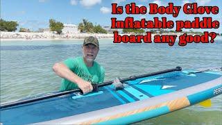 Body Glove Inflatable Standup Paddle board review (from Costco)