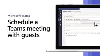 How to schedule a Microsoft Teams meeting with guests