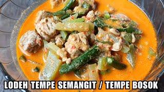 RESEP LODEH TEMPE SEMANGIT ( TEMPE BUSUK ) | PUNYA TEMPE BUSUK JANGAN DIBUANG DI OLAH BEGINI ENAK LO