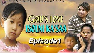 Isolni Ka•saa (Garo Gospel film) Episode 1 | Roni Sangma | Luxme Marak | Anny Marak | Lent Special