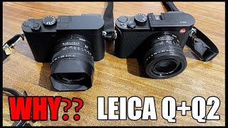  Leica Q/Q2: Watch BEFORE You Travel  |   Premium Point & Shoot Cameras