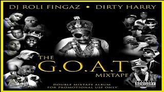 DJ ROLI FINGAZ & DIRTY HARRY - THE G.O.A.T. MIXTAPE: DOUBLE CD [2020]