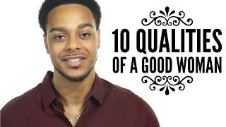 10 traits of a good woman | Things that make a man fall in love with you