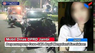 Mobil Dinas DPRD Jambi Berpenumpang Cewek SMA Bugil Mengalami Kecelakaan