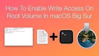 How to Enable Write Access on Root Volume in macOS Big Sur