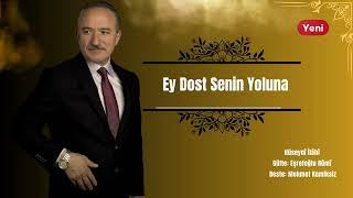 Mehmet Kemiksiz | Ey Dost Senin Yoluna | Hüseynî İlâhî