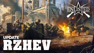 “Rzhev” Update / Enlisted