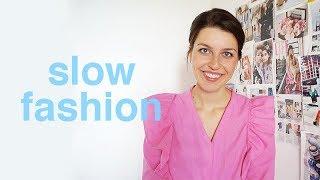 Что такое SLOW FASHION и самое важное об экологичной моде!