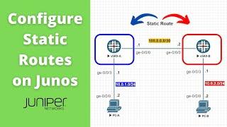 Manually Configure a Static Route on Juniper: Tutorial