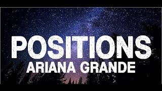 Positions - Ariana Grande (Lyrics)