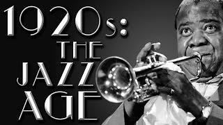 1920s: The Jazz Age