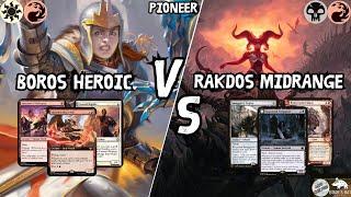 Boros Heroic VS Rakdos Midrange [MTG Pioneer]