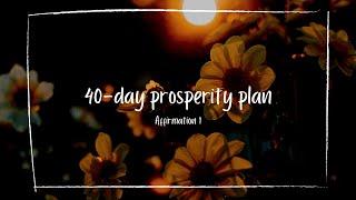 40-Day Prosperity Plan- John Randolph Price | DAY 1