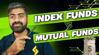 index funds vs mutual fund which is better | mutual fund investment kaise kare