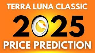 Terra Luna Classic Price Prediction 2025 "What Experts Said" -- terra luna
